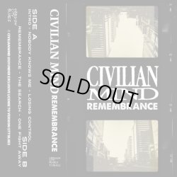 画像1: CIVILIAN MIND / Remembrance (tape) Version city blues 