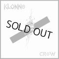 KLONNS / Crow (7ep) Black hole/Iron lung 