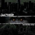 GATHER / Beyond the ruins (Lp) Indecision 