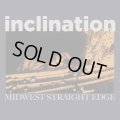  INCLINATION/ Midwest straight edge (Lp) Life & death brigade  
