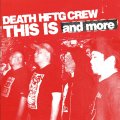 and more / Death hftg crew (flexi) Hello from the gutter 