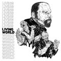  LIVING WORLD / World (7ep) Iron lung   