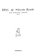   DAYS OF MELLOW BLACK -DMB PRODUCTION calendar 2023- (calendar) Tang deng   