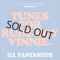   ILL FANTASTICO / Tunes for rude boy vinnie (cd) Wdsounds  