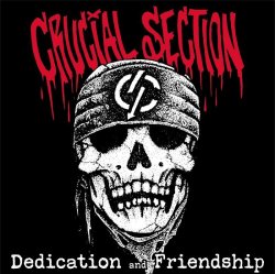 画像1:    CRUCIAL SECTION / Dedication and friendship (cd) Crew for life  