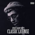 RYKEYDADDYDIRTY / Classic license (cd) Mzee  