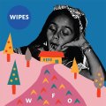 WIPES / Wfo (7ep) Hardcore survives 