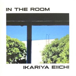 画像1:  IKARIYA EIICHI / In the room (cd) 