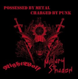 画像1:   MILITARY SHADOW, NIGHTWOLF / split -Possessed by metal, Charged by punk- (cd) Captured 