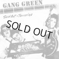 GANG GREEN / Sold out (7ep) Taaang!  