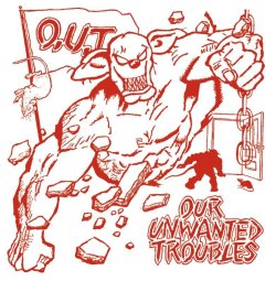 画像1: O.U.T / Our unwanted troubles (7ep) Crew for life 