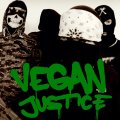 VEGAN JUSTICE / st (7ep) Ugly and proud