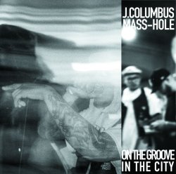 画像1: J.COLUMBUS & MASS-HOLE / On the groove, in the city (cd) WDsounds   