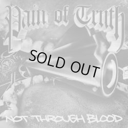 画像1:    PAIN OF TRUTH / Not through blood (Lp) Daze 