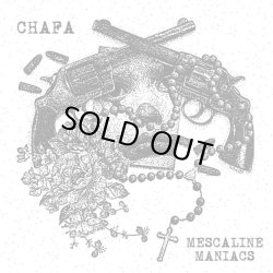 画像1:  CHAFA, MESCALINE MANIACS / Split (7ep) No time