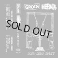GROIN, HERNIA / 2024 demo split (tape) No time 