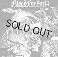 BLEED FOR PAIN / 邯鄲の夢 (cd) B.t.h. 