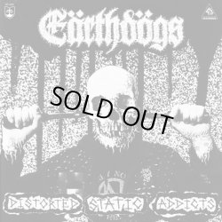 画像1: EARTHDOGS / Distorted static addicts (7ep) 625 Thrashcore