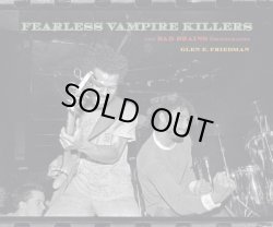 画像1:  GLEN E. FRIEDMAN / Fearless vampire killers : The Bad Brains photographs (book) Akashic books