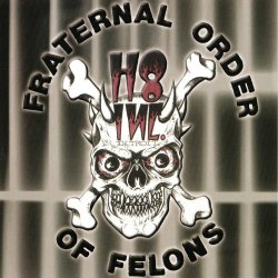 画像1:  H8 INC. / Fraternal order of felons (Lp) Daze