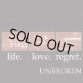 UNBROKEN / Life. love. regret. (cd) Indecision