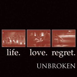 画像1: UNBROKEN / Life. love. regret. (cd) Indecision