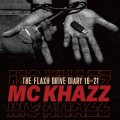  ■予約商品■ MC KHAZZ / The flaxh drive diary 16-21 -not new album- (cd) Rcslum