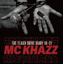 画像1:  ■予約商品■ MC KHAZZ / The flaxh drive diary 16-21 -not new album- (cd) Rcslum