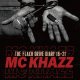 MC KHAZZ / The flaxh drive diary 16-21 -not new album- (cd) Rcslum