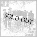  BLOOD STAINED CONCRETE, SINISTER FEELING / Split (7ep) Delayed gratification