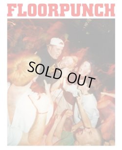 画像1:   FLOORPUNCH / No exceptions: 1995-2000 second edition (book) Shining life 