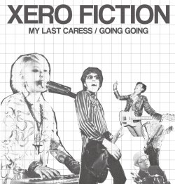 画像1:   ■予約商品■ XERO FICTION / My last caress / Going going (7ep) Xero xero 