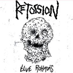 画像1: RETORSION / Elve rohadas (7ep) Rsr 