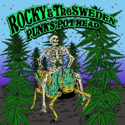 画像1:  ■予約商品■ ROCKY&TheSWEDEN / Punks pot head (cd) Break the records