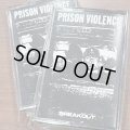 PRISON VIOLENCE / Breakout (tape) 625 Thrashcore
