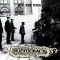 ■予約商品■ PLUTOCRACY / Off the pigs (Lp) F.o.a.d.  