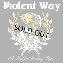 画像1: VIOLENT WAY / A need for something more (Lp) Longshot music 