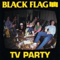 BLACK FLAG / Tv party (7ep) Sst 