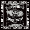 ■予約商品■ FEARLESS VAMPIRE KILLERS / Sun shines upon all of us alike (cd) One luv