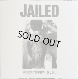 画像1: JAILED / Rebirth (7ep) Carnalismo