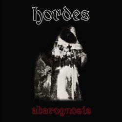画像1: HORDES / Abargnosis (7ep) King of the monsters