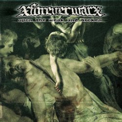画像1: xFOREVER WARx / Upon the weak and broken (cd)(Lp) Life sentence 