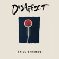 ■予約商品■ DISAFFECT / Still chained (cd) Break the records 