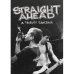 画像1: STRAIGHT AHEAD / A tribute fanzine (book) Unterwelt books  (1)