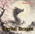 ■予約商品■ POISON ARTS / Eternal dragon (cd) Mangrove 