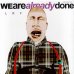画像1:  LRF / We are already done (cd) Realdeal  (1)