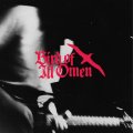 BIRD OF ILL OMEN / Complete discography (2Lp) King of the monsters