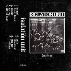 画像1:   ISOLATION UNIT / Fruitless (tape) Self  