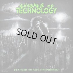 画像1: CHILDREN OF TECHNOLOGY / IT'S TIME TO FACE THE DOOMSDAY (Lp) Agipunk 