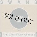 SWANS / Filth-Body to Body, Job to Job (2cd) Young god